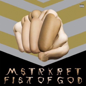 MSTRKRFT - Fist of God